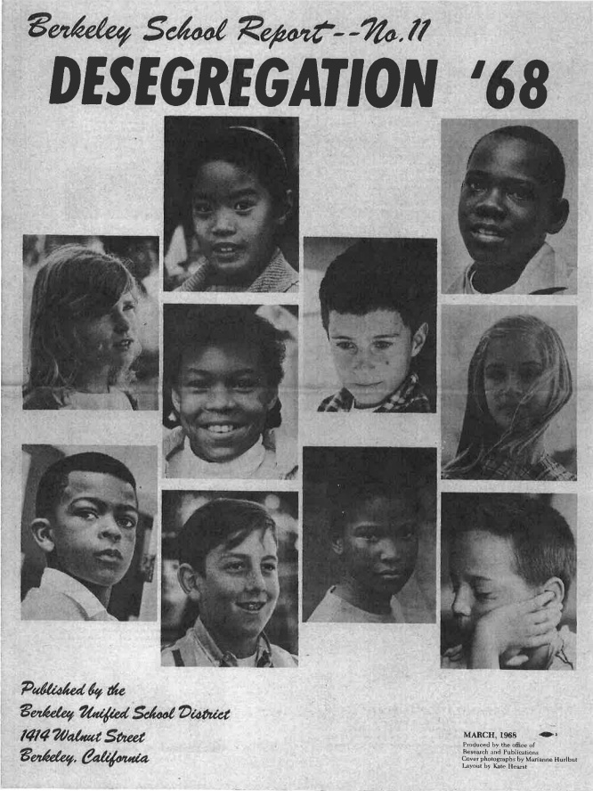 Shout out to Berkeley teachers who worked in the 60 and 70s: Pioneers in integration